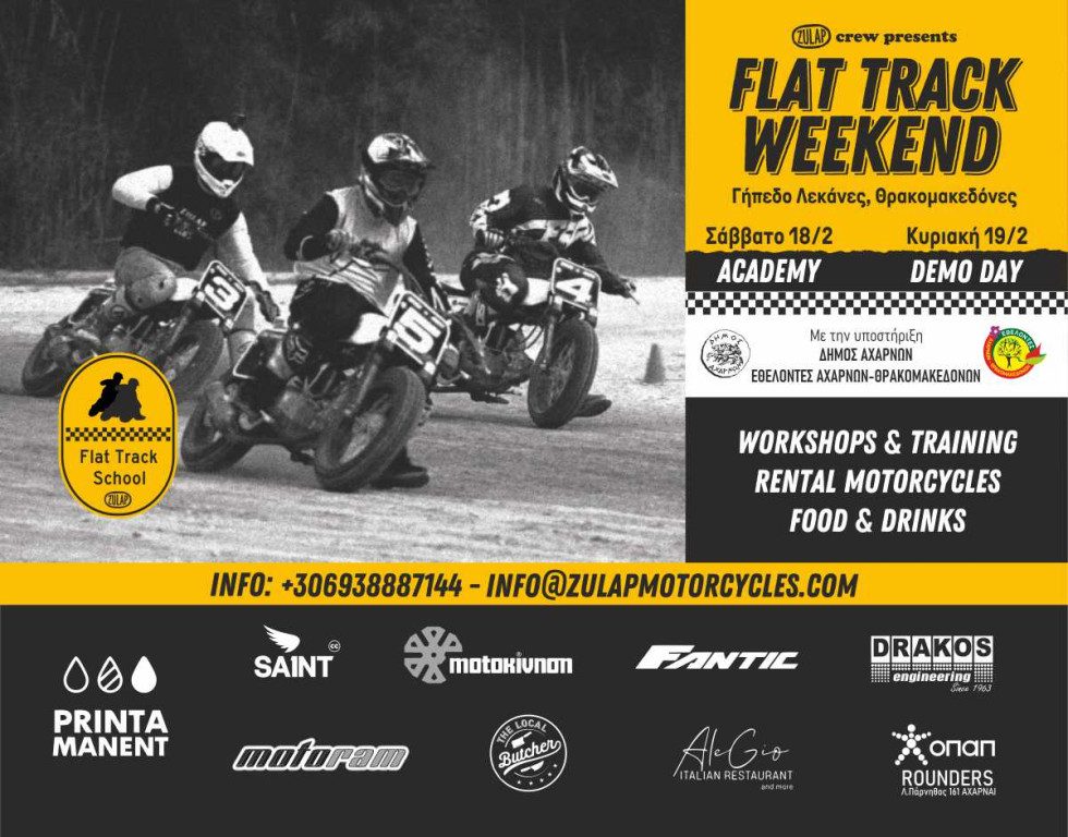 Zulap - Flat Track Weekend στην Αττική